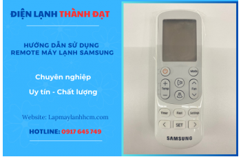 Hướng Dẫn Sử Dụng Remote Máy Lạnh Samsung